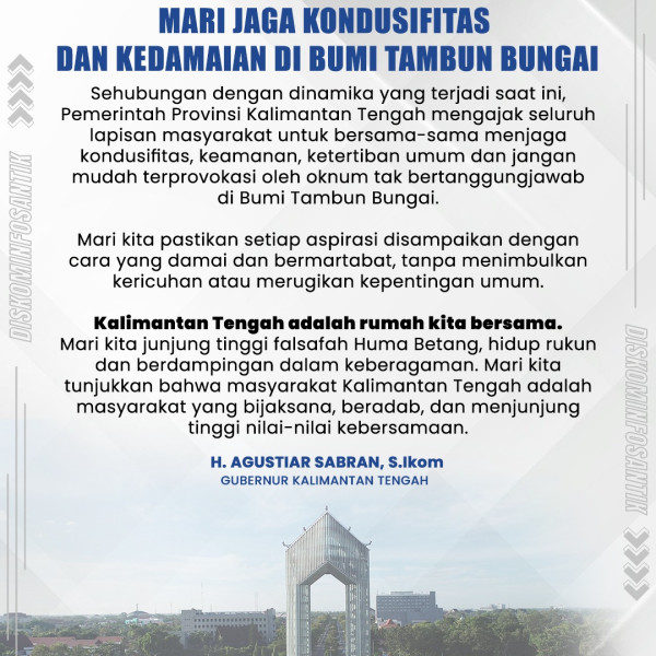 MARI JAGA KONDUSIFITAS & KEDAMAIAN BUMI TAMBUN BUNGAI